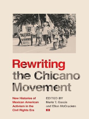 cover image of Rewriting the Chicano Movement